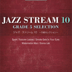 (Out of Publish)(N/A)STAGEA Jazz Stream 10 Grade 5 selection