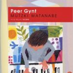 (Out of Publish)(USED)(1 book Left!) STAGEA Personal series Vol.1 Peel Gynt Mutzki(Mutsuki) Watanabe Grade