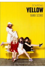 Band Music Score [TAB] Music Sheet SCANDAL [YELLOW]